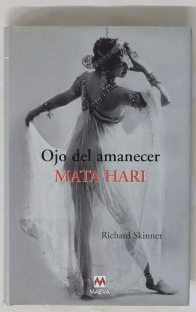 Ojo del amanecer Mata Hari