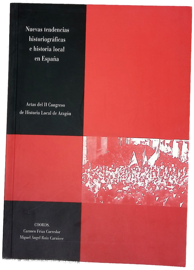 Nuevas tendencias historiográficas e historia local en España