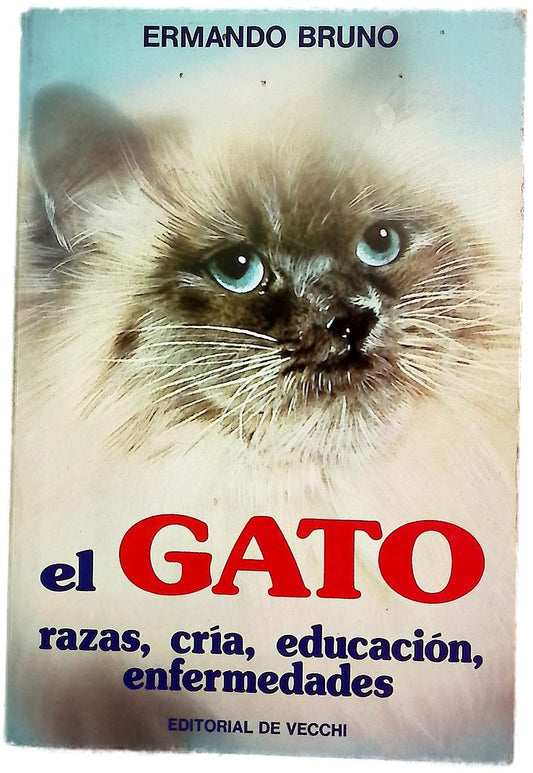 El gato razas, cría, educación, enfermedades