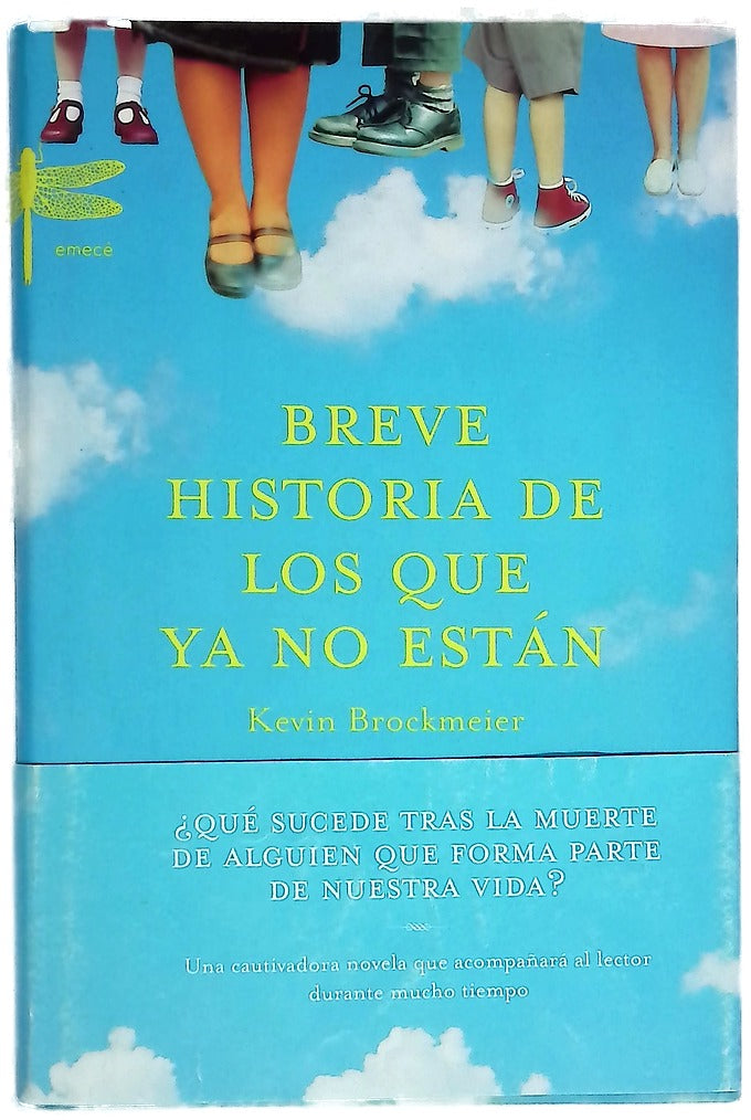 Breve historia de los que ya no están
