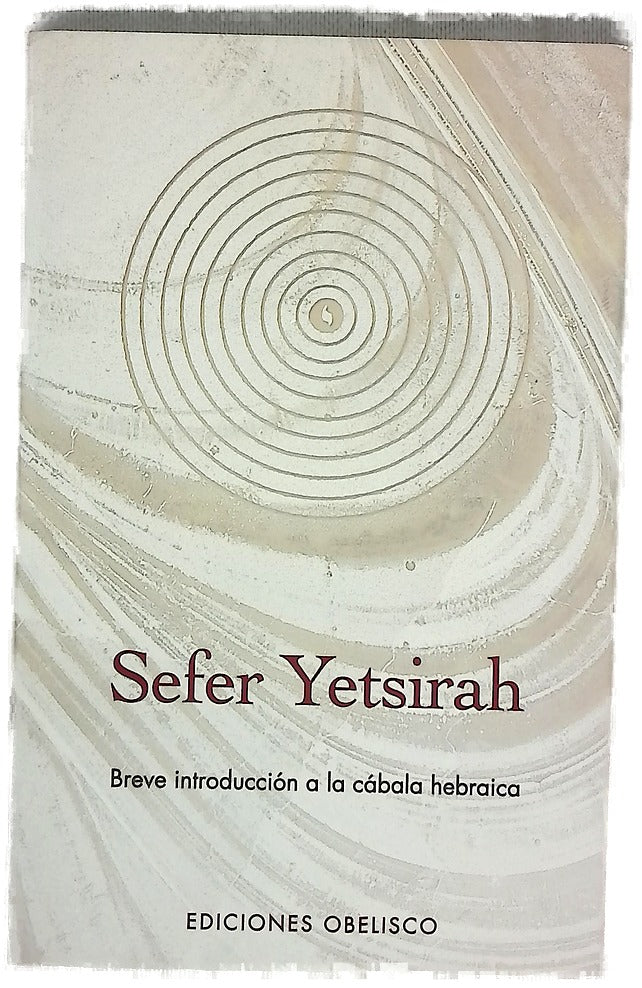 Sefer Yetsirah breve introducción a la cábala hebraica