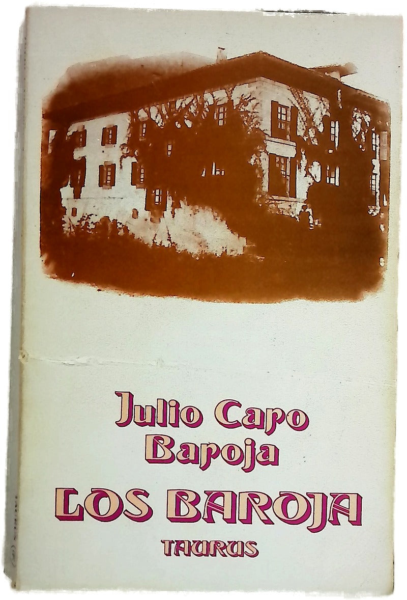 Los Baroja (Memorias familiares)