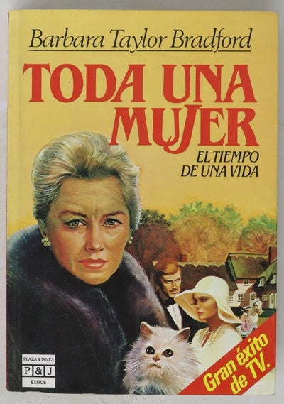 Toda una mujer el tiempo de una vida