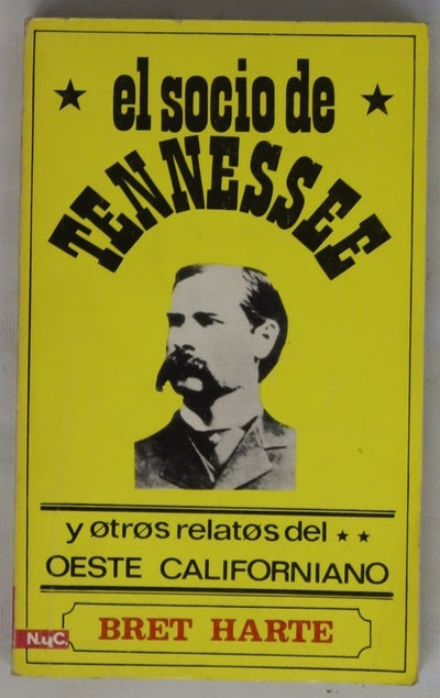 El socio de Tenessee y otros relatos del oeste californiano