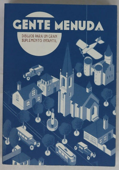 Gente menuda : dibujos para un gran suplemento infantil : del 3 de diciembre de 2012 al 3 de marzo de 2013, Museo ABC, Centro de Arte, Dibujo, Ilustración