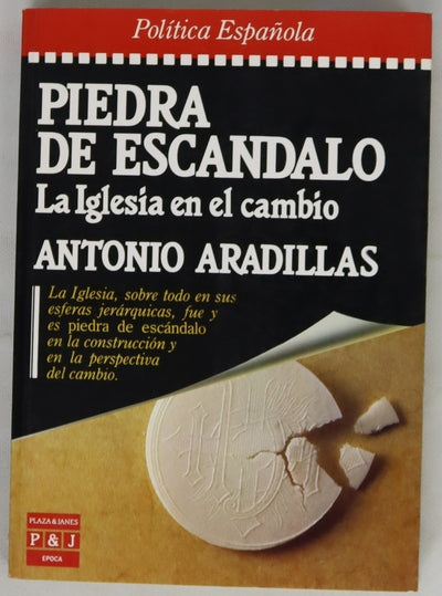 Piedra de escándalo la Iglesia en el cambio