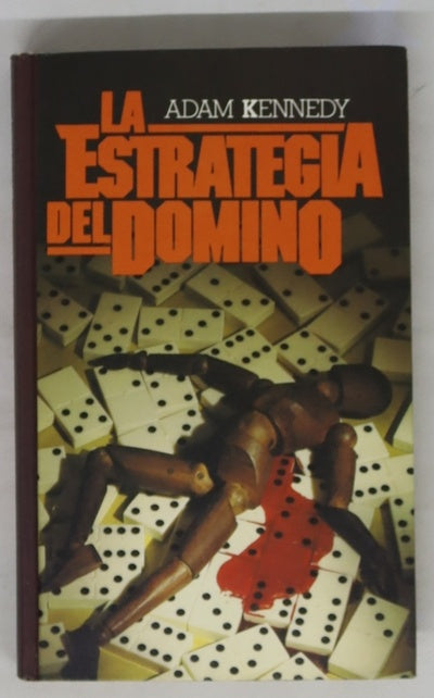 La estrategia del dominó