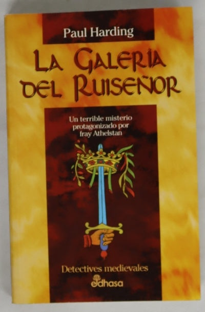 La galería del ruiseñor un terrible misterio protagonizado por fray Athelstan