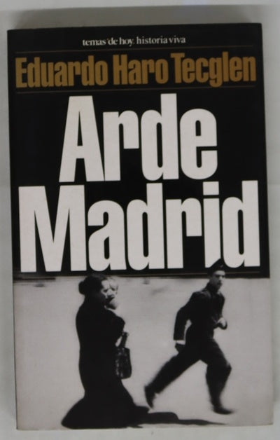 Arde Madrid