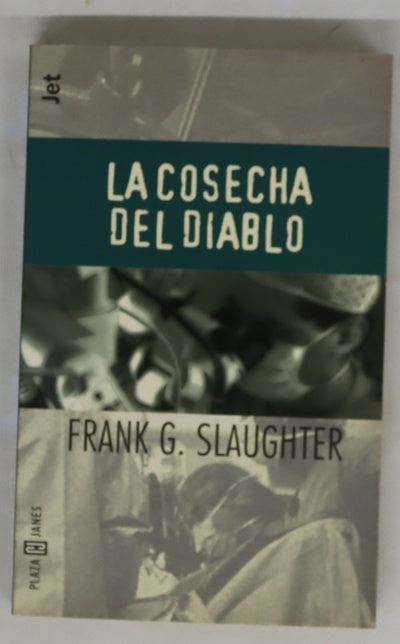 La cosecha del diablo
