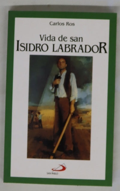 Vida de San Isidro Labrador