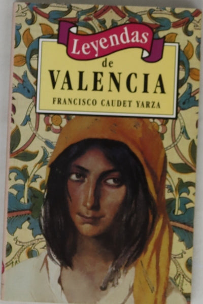 Leyendas de Valencia