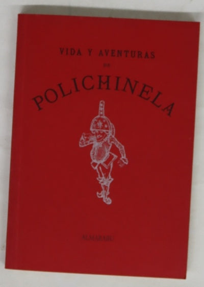 Vida y aventuras de Polichinela