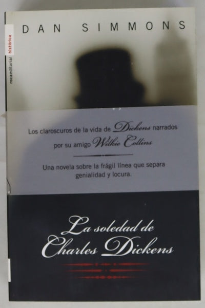 La soledad de Charles Dickens