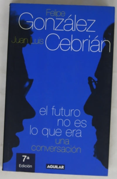 El futuro no es lo que era una conversación