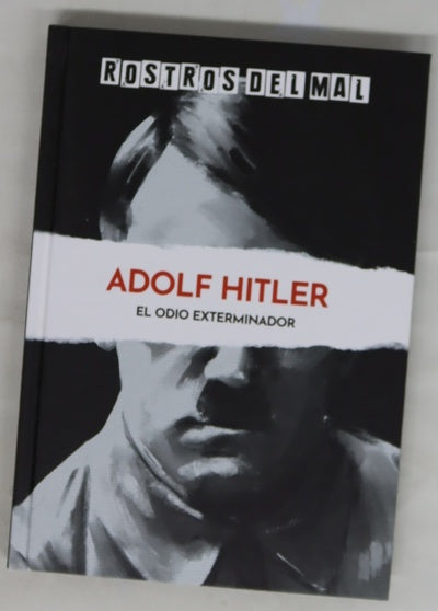 Hitler : el odio exterminador
