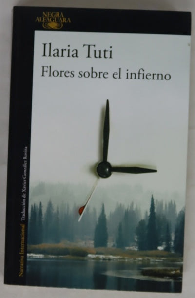 Flores sobre el infierno