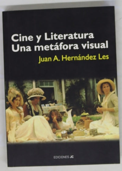 Cine y literatura la metáfora visual