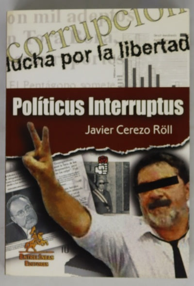 Politicus interruptus