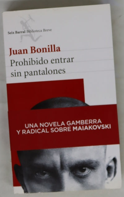 Prohibido entrar sin pantalones