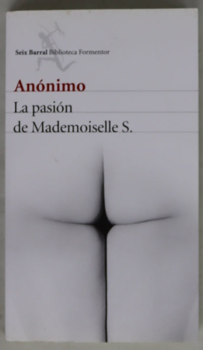 La pasión de Mademoiselle S.