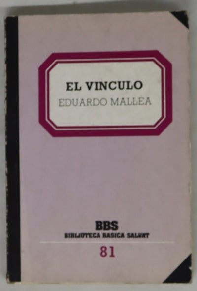 El vínculo ; Los Rembrandts ; La rosa de cernobbio