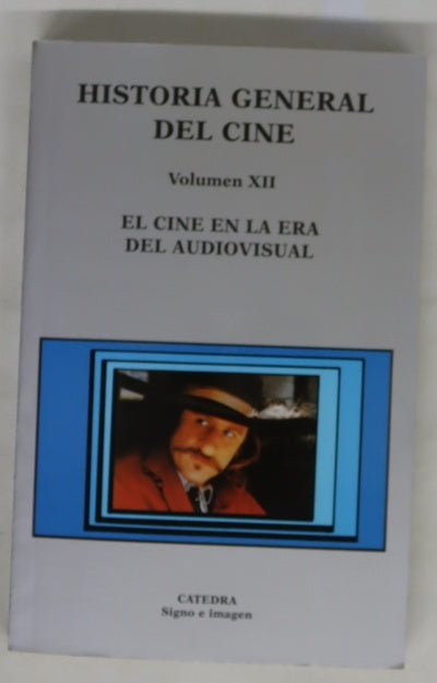 Historia General del cine, volumen XII: El cine en la era audiovisual