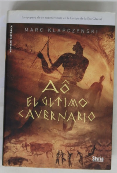 Aô, el último cavernario