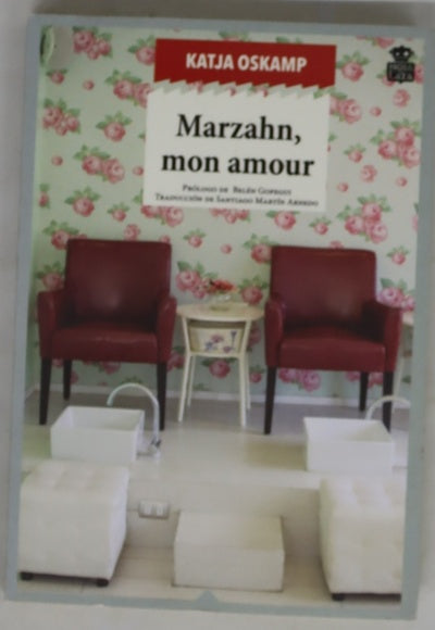 Marzahn, mon amour : historia de una pedicura