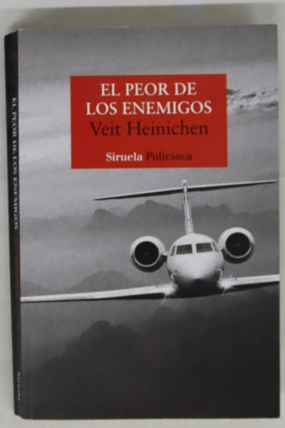 El peor de los enemigos