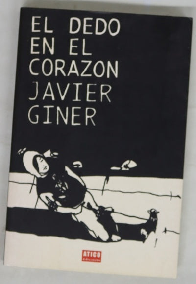 El dedo en el corazón