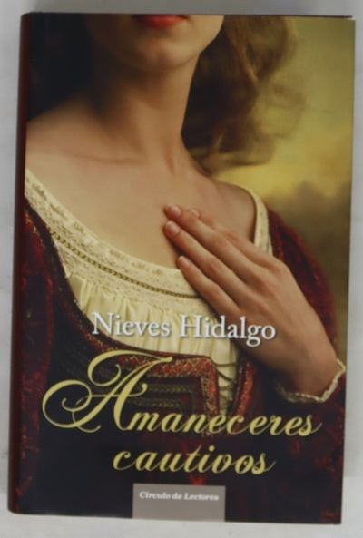 Amaneceres cautivos