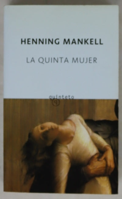 La quinta mujer