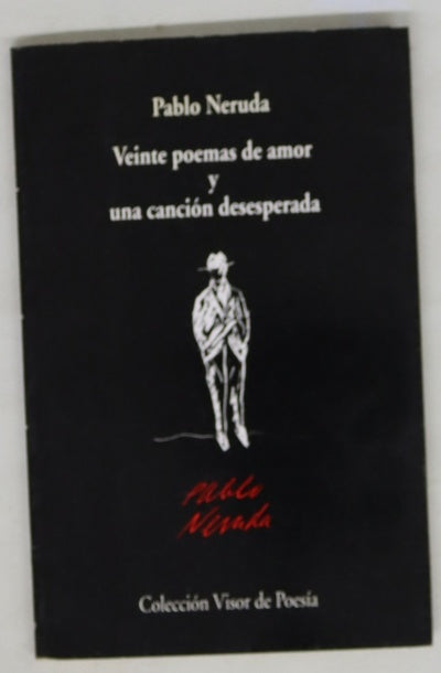Veinte poemas de amor y una canción desesperada