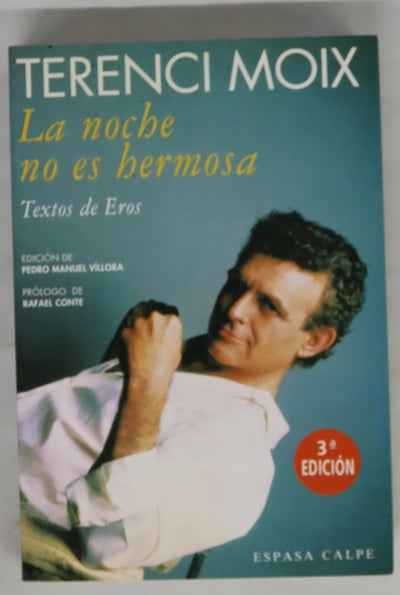 La noche no es hermosa textos de Eros