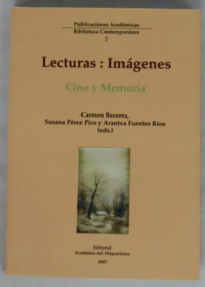 Lecturas: Imágenes. Cine y memorias