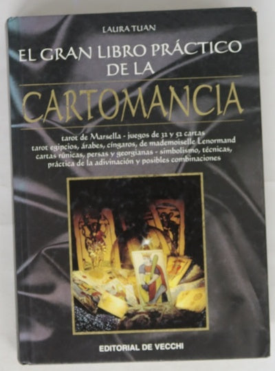El gran libro práctico de la cartomancia
