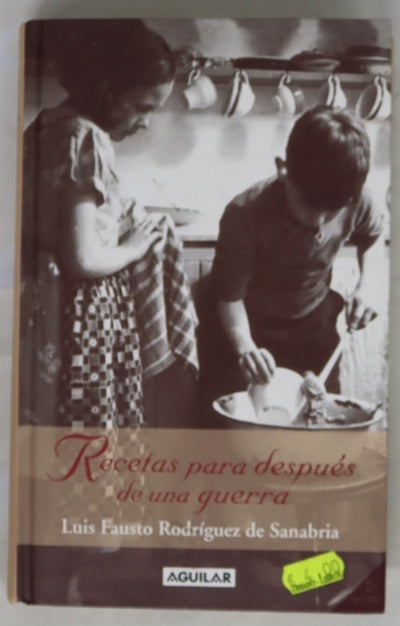 Recetas para después de una guerra