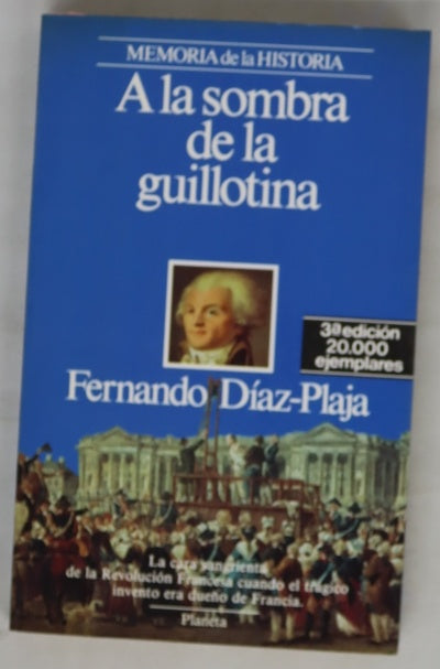 A la sombra de la guillotina