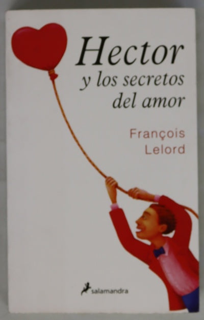 Héctor y los secretos del amor