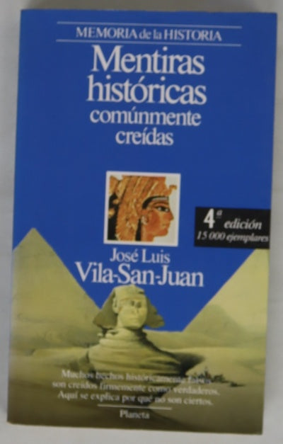 Mentiras históricas comúnmente creídas