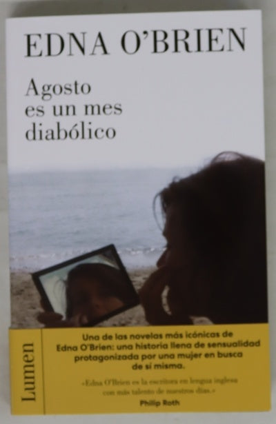 Agosto es un mes diabólico