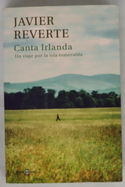Canta Irlanda : un viaje por la isla esmeralda