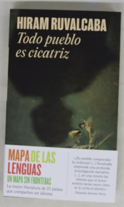 Todo pueblo es cicatriz
