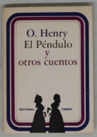 El péndulo y otros cuentos