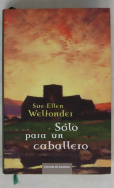 Sólo para un caballero