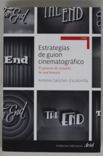 Estrategias de guion cinematográfico : el proceso de creción de una historia