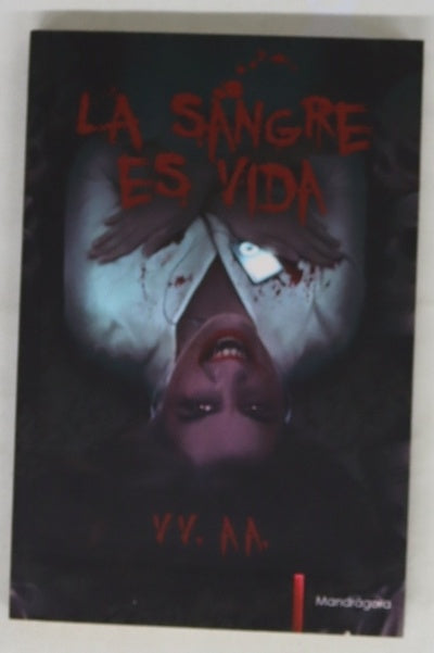 La sangre es vida