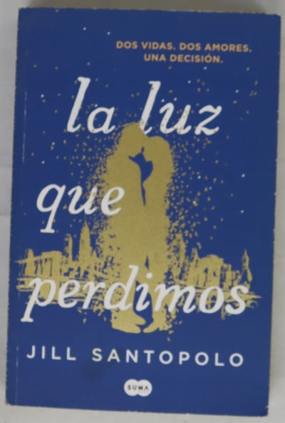 La luz que perdimos