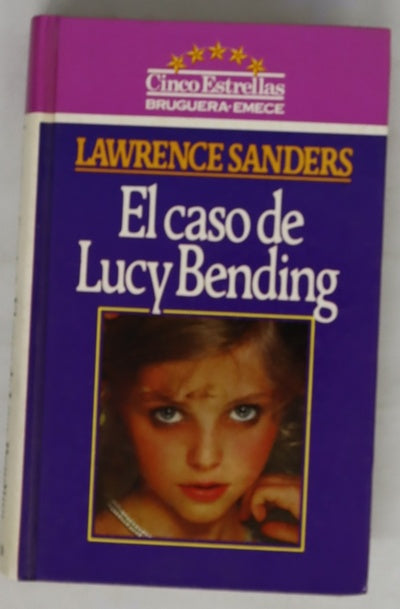 El caso de Lucy Bending